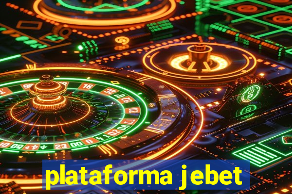 plataforma jebet